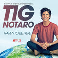 the album cover for Tig Notaro - Happy To Be Here