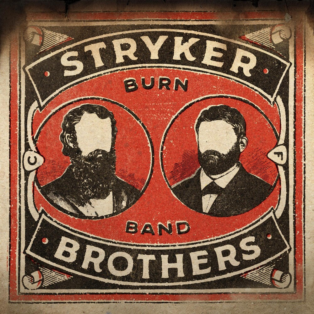 the album cover for Stryker Brothers - Burn Band