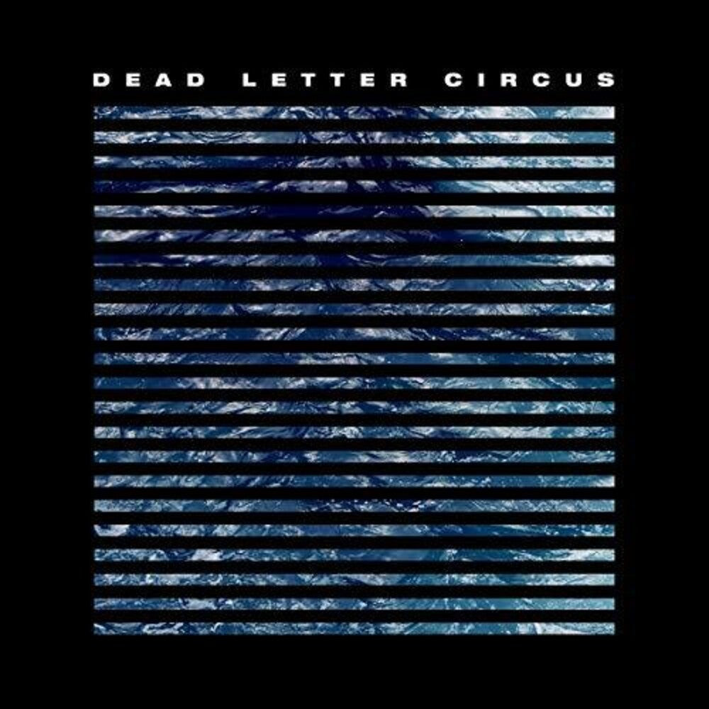the album cover for Dead Letter Circus - Dead Letter Circus