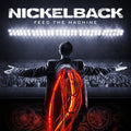 the album cover for Nickelback - Feed The Machine