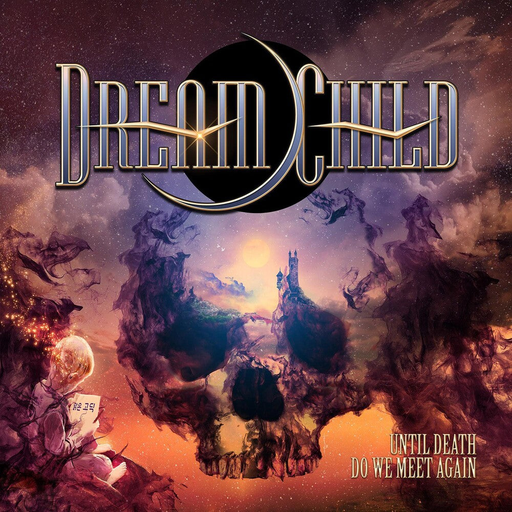 the album cover for Dream Child - Until Death Do We Meet Again