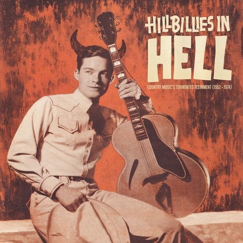 the album cover for Hillbillies In Hell / Var - Hillbillies In Hell [Deluxe] / Var [Deluxe]