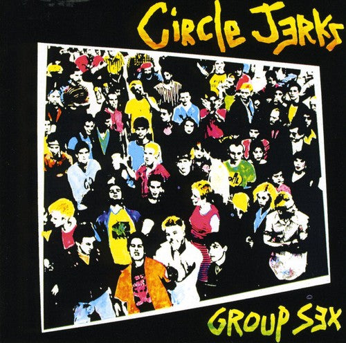 the album cover for Circle Jerks - Group Sex