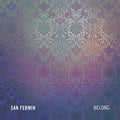 the album cover for San Fermin - Belong [2LP]