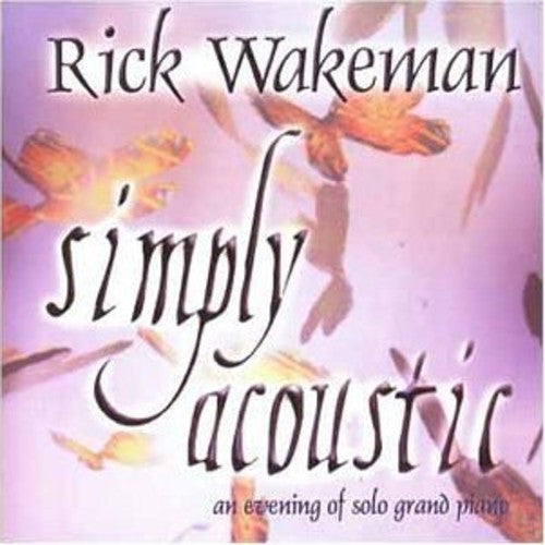 the album cover for Rick Wakeman - Simply Accoustic
