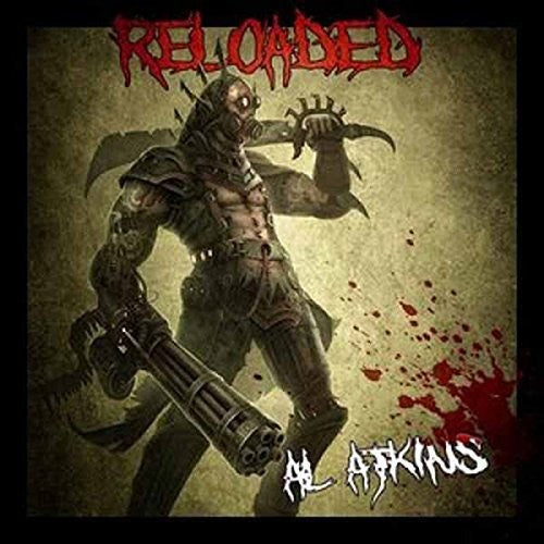 the album cover for Al Atkins - Reloaded