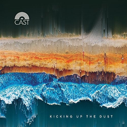 the album cover for Cast - Kicking Up The Dust