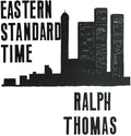 the album cover for Ralph Thomas - Eastern Standard Time