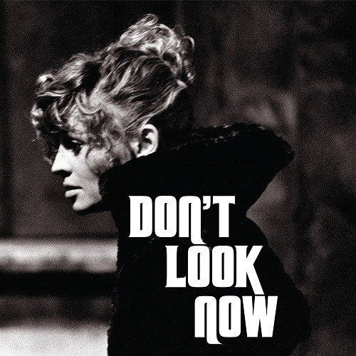 the album cover for Unknown Artist - Don't Look Now (1973 Original Title Theme)