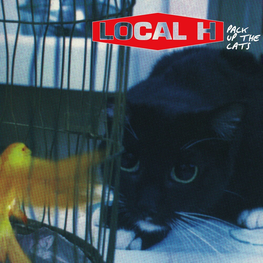 the album cover for Local H - Pack Up The Cats