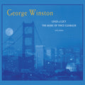 the album cover for George Winston - Linus & Lucy: The Music Of Vince Guaraldi