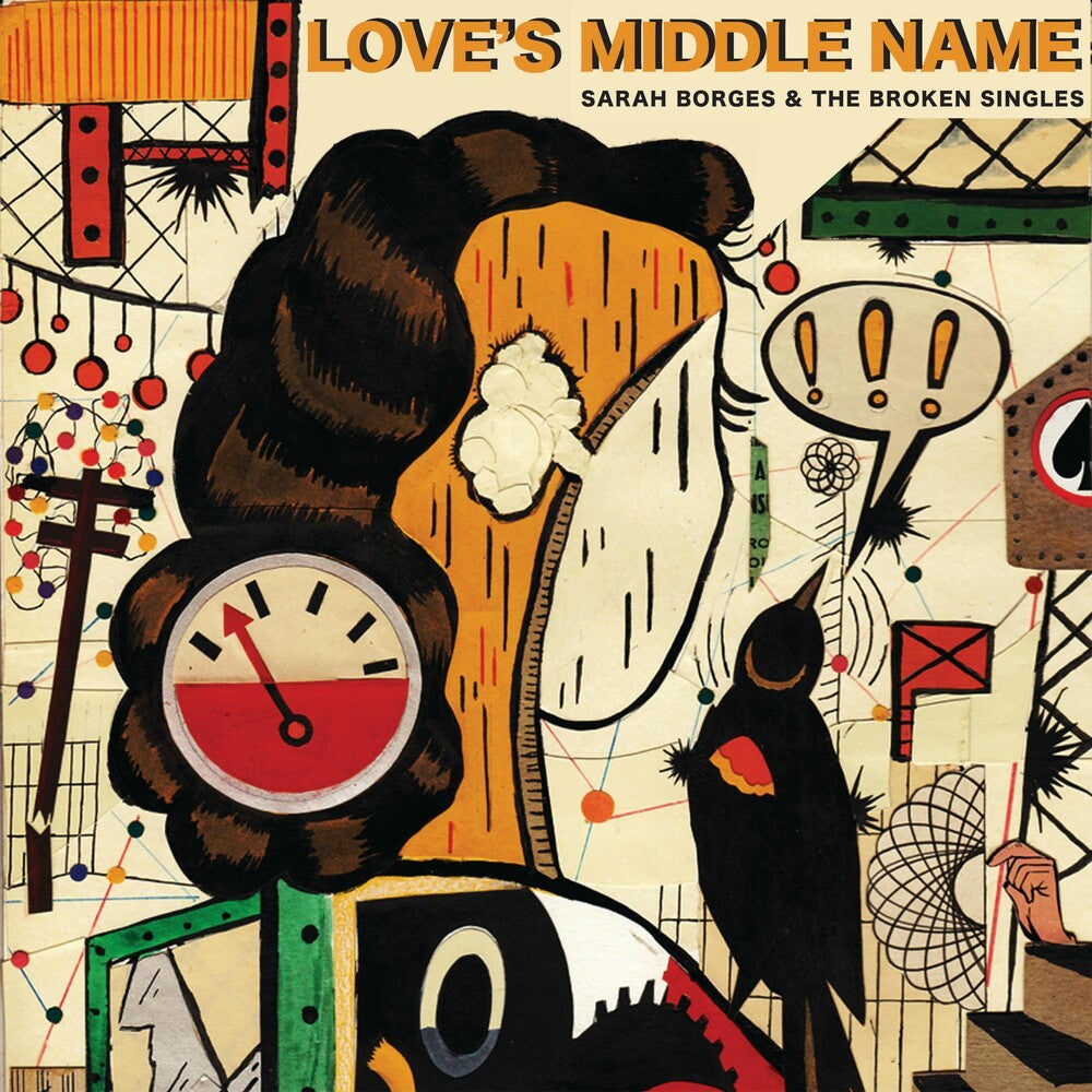 the album cover for Sarah Borges And The Broken Singles - Love's Middle Name