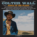 the album cover for Colter Wall - Songs Of The Plains [LP]