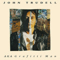 the album cover for John Trudell - Aka Graffiti Man