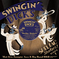 the album cover for Swingin Dicks Shellac Shakers 1 Hot Jive / Var - Swingin' Dick's Shellac Shakers 1: Hot Jive / Var
