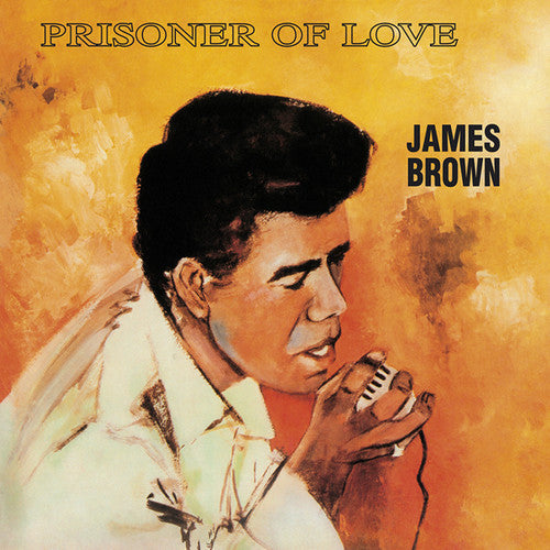 the album cover for James Brown - Prisoner Of Love