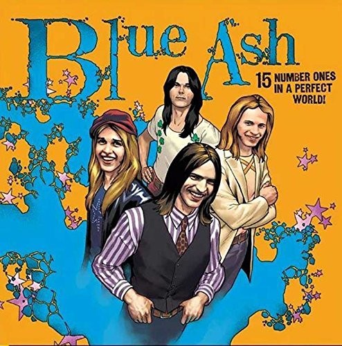 the album cover for Blue Ash - 15 Number Ones In A Perfect World (Uk)