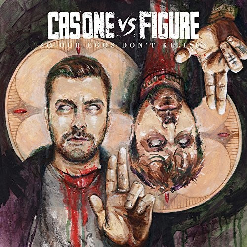 the album cover for Cas One Vs Figure - So Our Egos Don't Kill Us