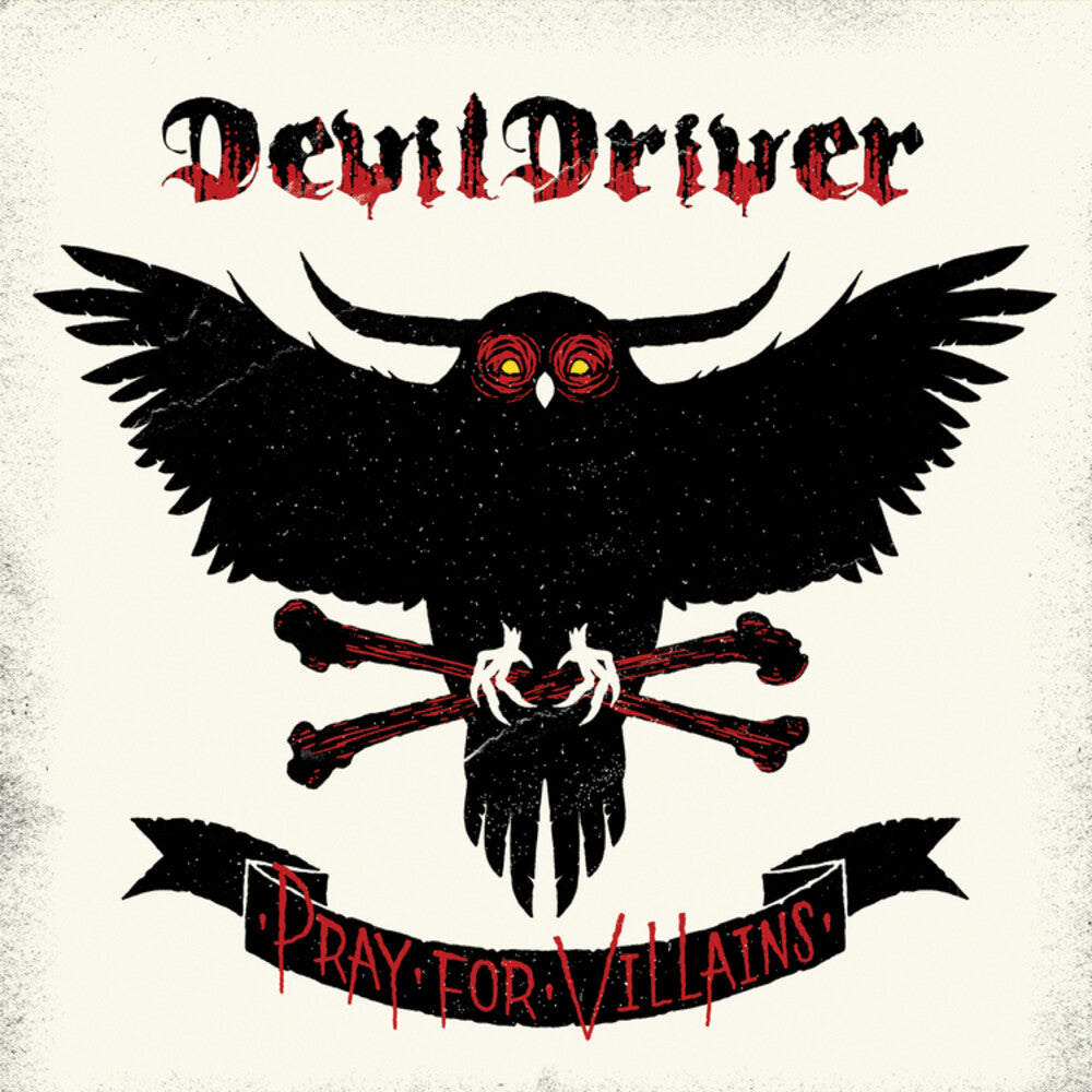 the album cover for DevilDriver - Pray For Villains (White, Red & Black Splatter) rocktober 2018 Exclusive)