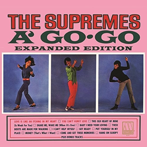 the album cover for The Supremes - The Supremes A Go-Go (Expanded Edition)