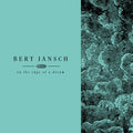 the album cover for Bert Jansch - Living In The Shadows Pt 2: On The Edge Of A Dream