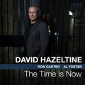 the album cover for David Hazeltine - Time Is Now