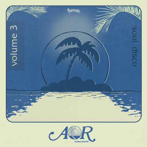 the album cover for Charles Maurice - Aor Global Sounds 1976-1985 Vol 3