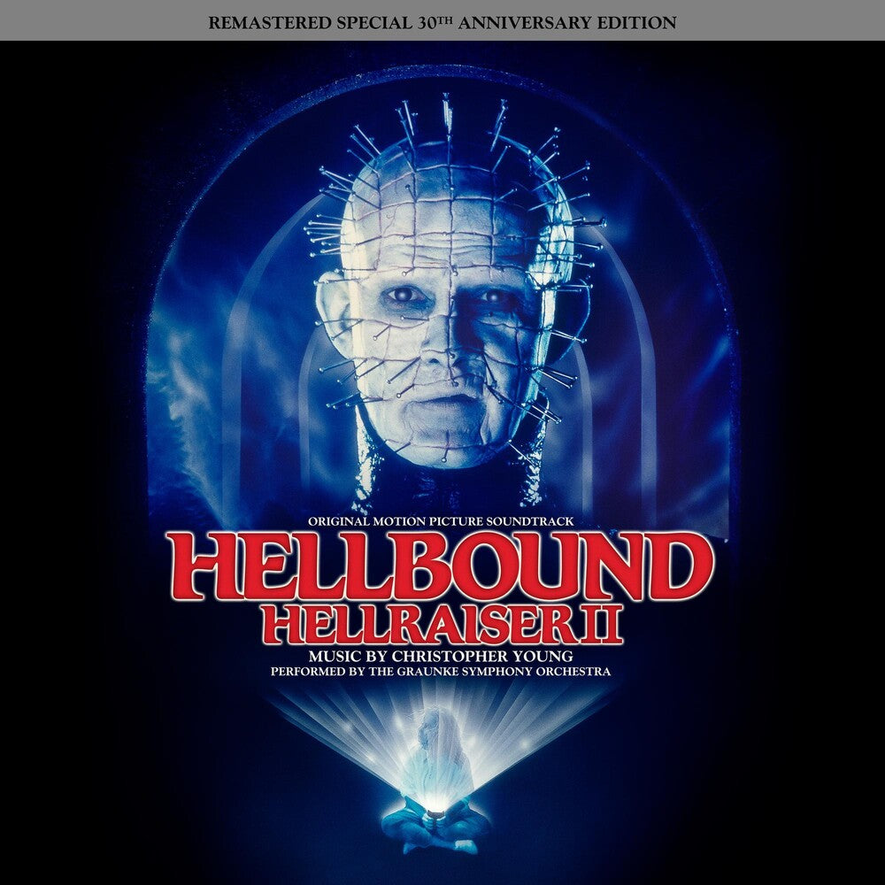 the album cover for Young, Christopher - Hellbound: Hellraiser II (Original Motion Picture Soundtrack) (30th Anniversary Edition)