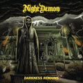 the album cover for Night Demon - Darkness Remains [Digipak]