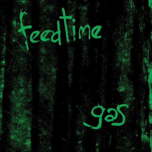 the album cover for Feedtime - Gas