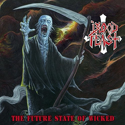 the album cover for Blood Feast - The Future State Of Wicked