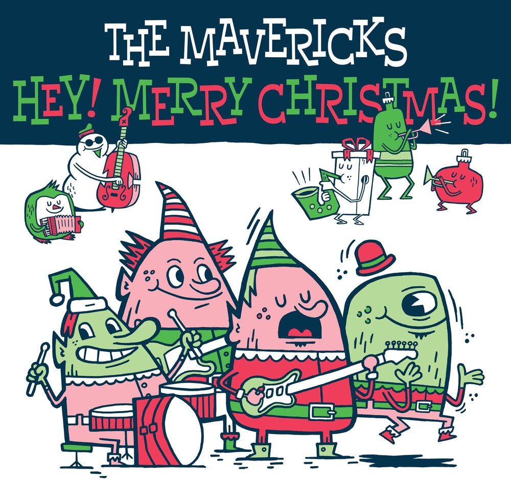 the album cover for The Mavericks - Hey Merry Christmas