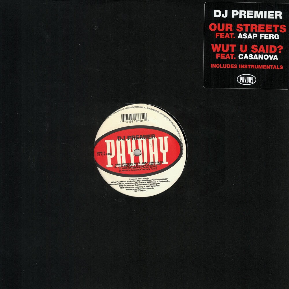 the album cover for Dj Premier - Our Streets / Wut U Said