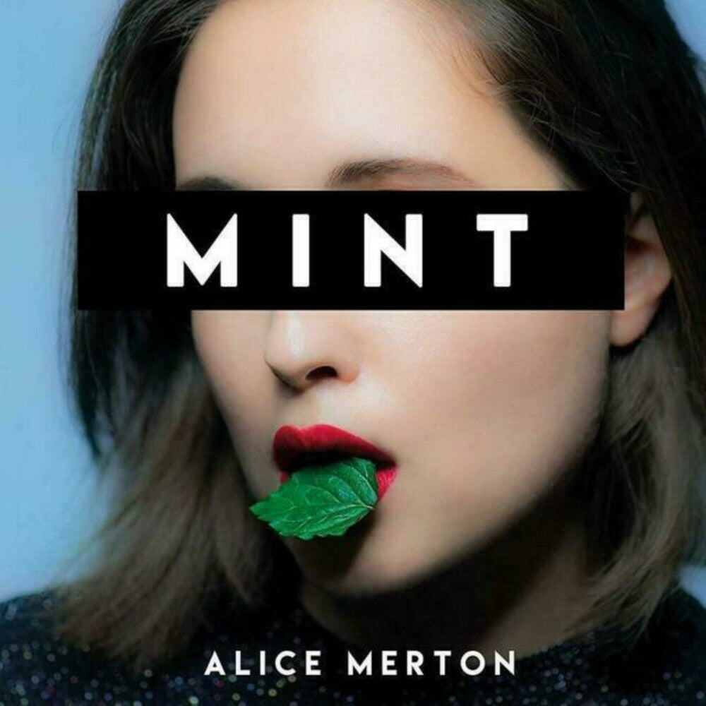 the album cover for Alice Merton - Mint [White LP]