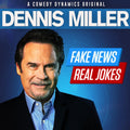the album cover for Dennis Miller - Fake News, Real Jokes