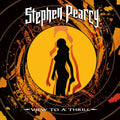 the album cover for Stephen Pearcy - View To A Thrill [LP]