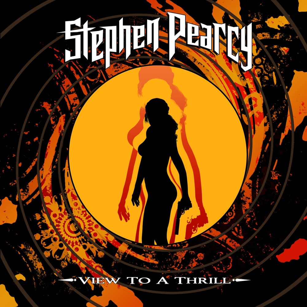 the album cover for Stephen Pearcy - View To A Thrill