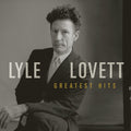 the album cover for Lyle Lovett - Greatest Hits
