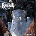 the album cover for Brutality - In Mourning