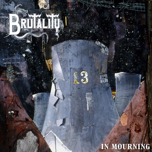 the album cover for Brutality - In Mourning