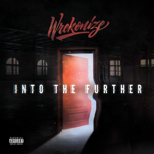 the album cover for Wrekonize - Into The Further