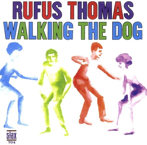 the album cover for Rufus Thomas - Walking The Dog
