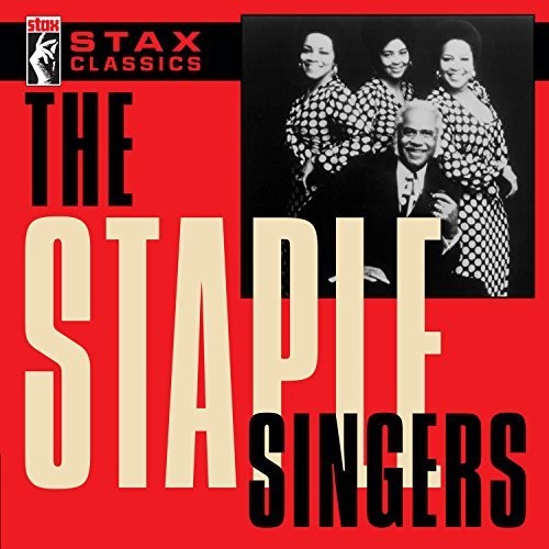 the album cover for The Staple Singers - Stax Classics