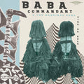 the album cover for Baba Commandant & Mandingo Band - Siri Ba Kele