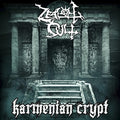 the album cover for Zealot Cult - Karmenian Crypt
