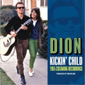 the album cover for Dion - Kickin Child: Lost Columbia Album 1965