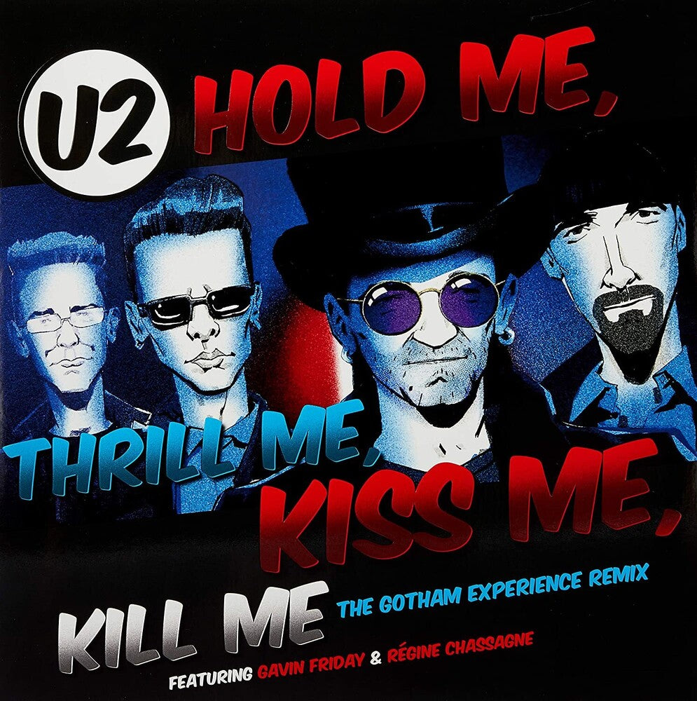 the album cover for U2 - Hold Me Thrill Me Kiss Me Kill Me [Vinyl Single]