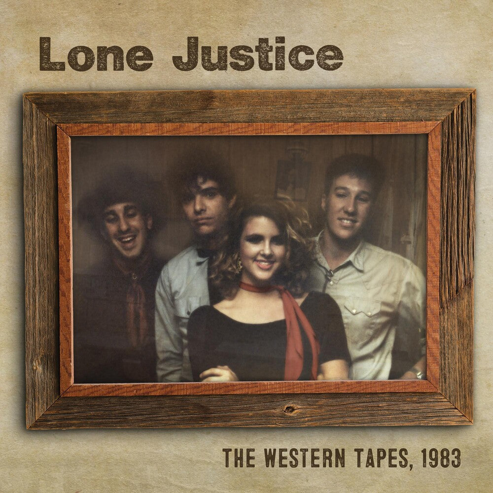 the album cover for Lone Justice - The Western Tapes, 1983 EP