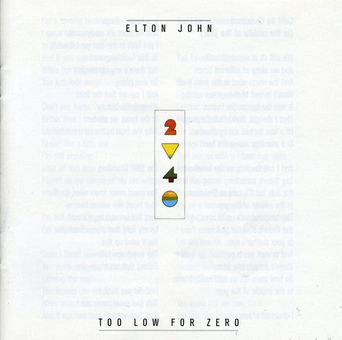 the album cover for Elton John - Too Low For Zero [Import]