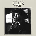 the album cover for Colter Wall - Colter Wall